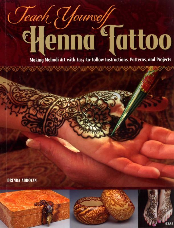 Cover of "Teach Yourself Henna Tattoo" featuring intricate henna designs and the author's name, Brenda Abdoyan.
