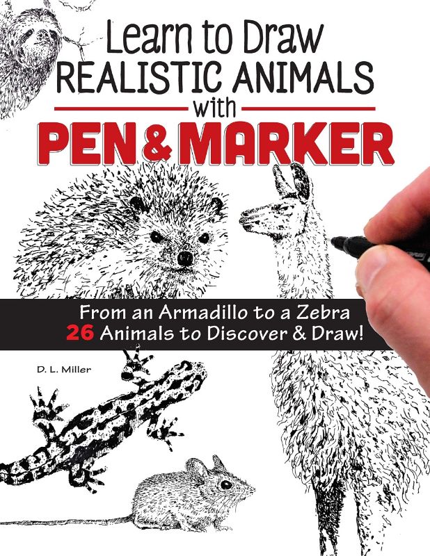 Book cover of "Learn to Draw Realistic Animals with Pen & Marker," showcasing detailed animal drawing instructions and vibrant illustrations.