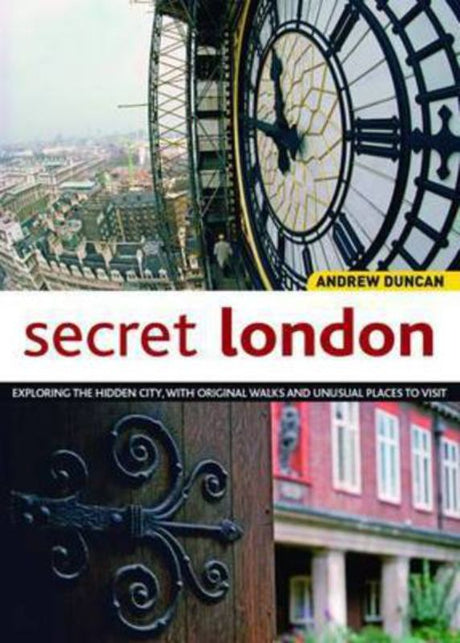 A captivating guidebook revealing London's hidden gems, with insights into underground structures and charming alleyways.