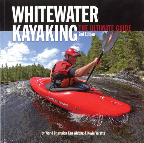 Whitewater Kayaking 2nd Edition book cover featuring a comprehensive guide for beginners and experts in whitewater paddling.