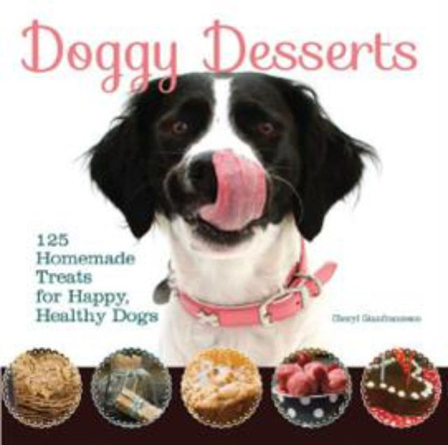 A beautifully designed cookbook with over 100 nutritious dessert recipes for dogs, featuring easy steps and wholesome ingredients.