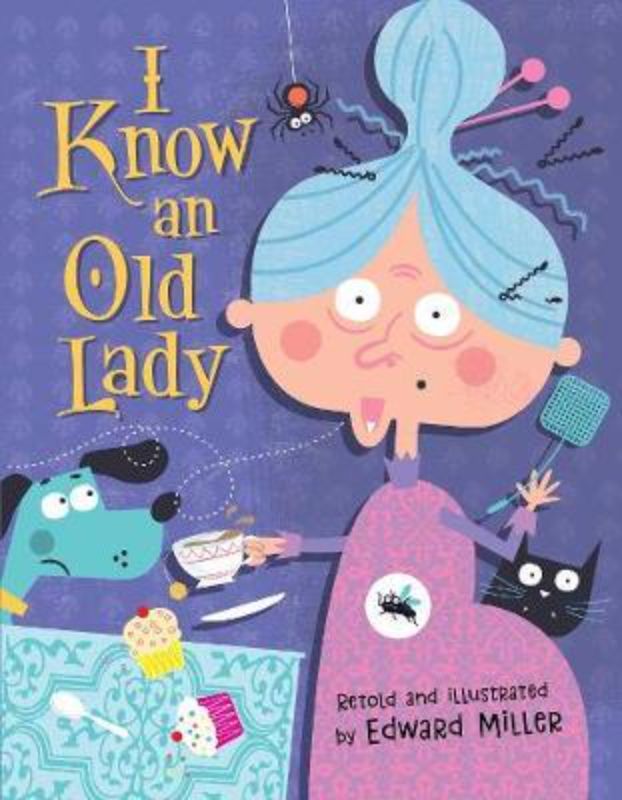 Whimsical children's picture book 'I Know an Old Lady' features vibrant illustrations and humorous die-cuts for young readers.