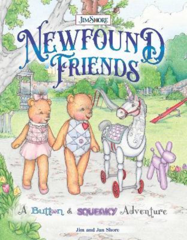 Cover of "Newfound Friends: A Button and Squeaky Adventure," featuring vibrant illustrations of Button, Squeaky, and their friends.