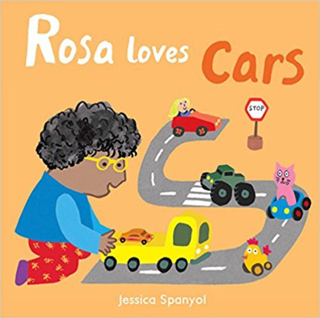 Illustrated hardback book 'Rosa Loves Cars' featuring Rosa exploring cars, promoting inclusivity and friendship for young readers.