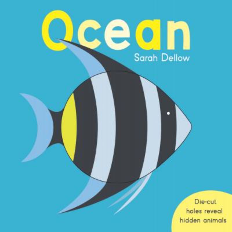 Hardback children's book featuring die-cut holes and high contrast illustrations of ocean life for toddlers aged 1-3.