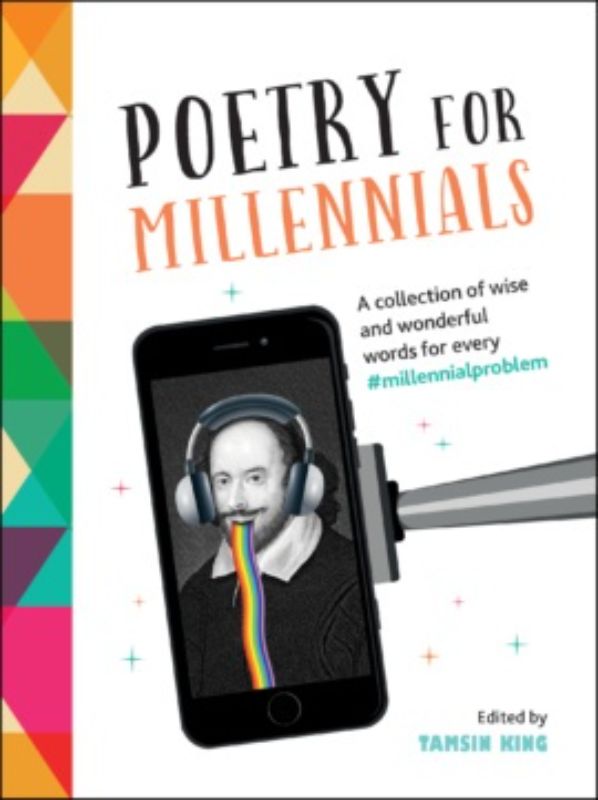 Hardback poetry collection for millennials, blending humor and wisdom for modern life challenges.