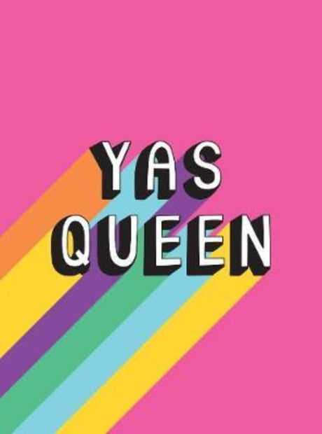 Hardback book "Yas Queen" with empowering quotes, 160 pages, perfect for self-love and daily inspiration.