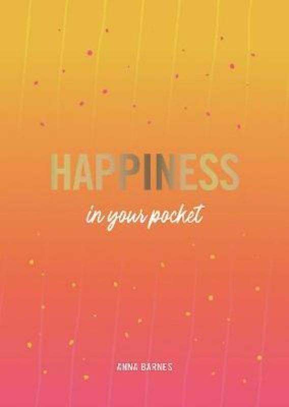 Happiness In Your Pocket