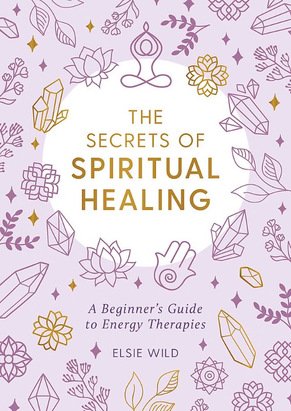 Secrets of Spiritual Healing