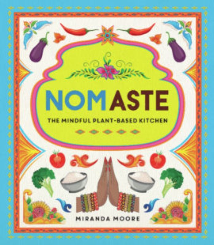 Hardback cookbook blending yoga principles with plant-based recipes for a mindful, nourishing kitchen experience.