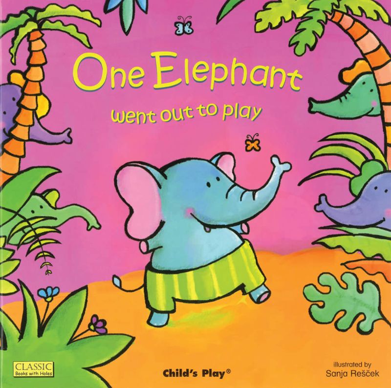 One Elephant Went Out To Play (soft cover)