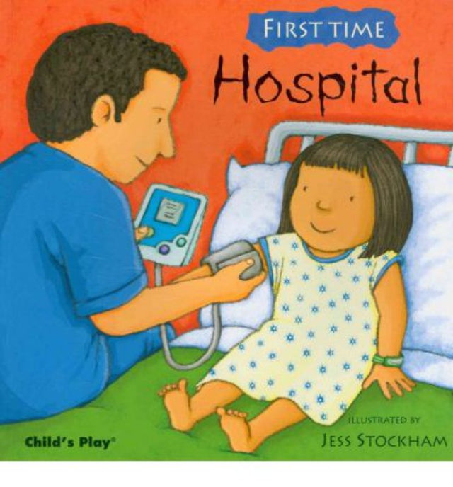 Illustrated children's book easing first-time hospital visits, addressing fears and questions with comforting guidance.