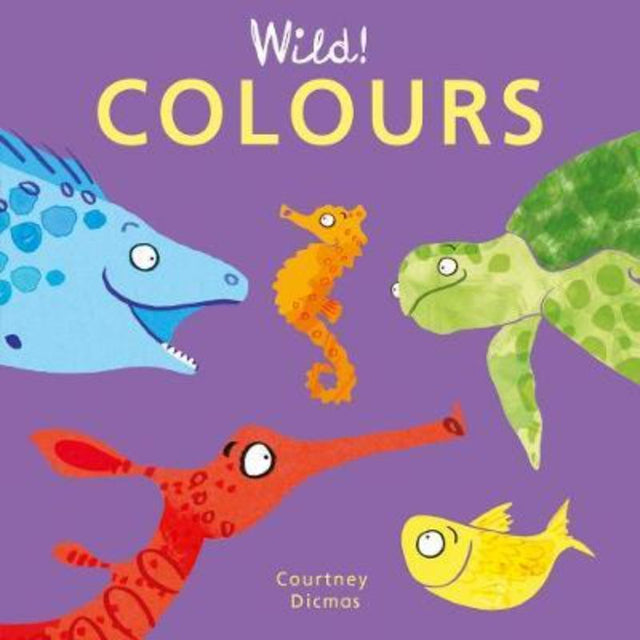 Hardback children's book "Wild Colours" with 14 illustrated pages exploring opposites, colors, shapes, and numbers.