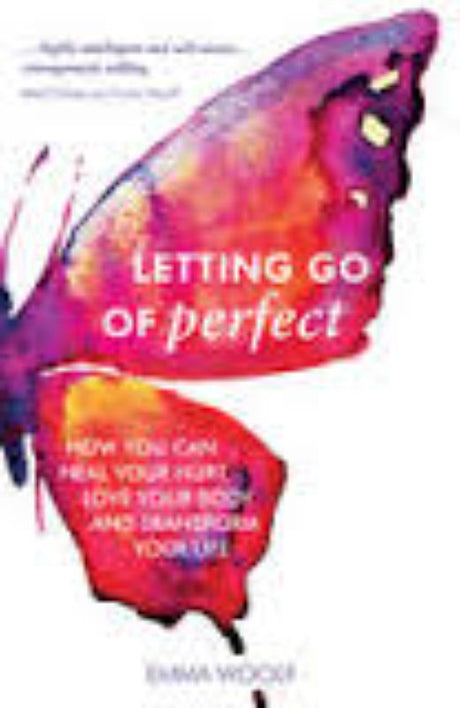 Paperback book 'Letting Go' by Emma Woolf on self-acceptance, exploring themes of love, healing, and empowerment for women.