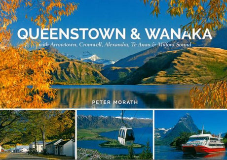 Hardcover book featuring breathtaking photography of Queenstown and Wanaka's stunning landscapes and outdoor activities.