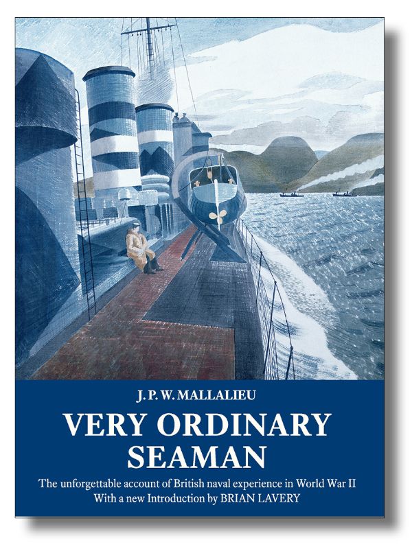 Cover of "Very Ordinary Seaman," a memoir depicting British Navy life in WWII, highlighting camaraderie and challenges at sea.