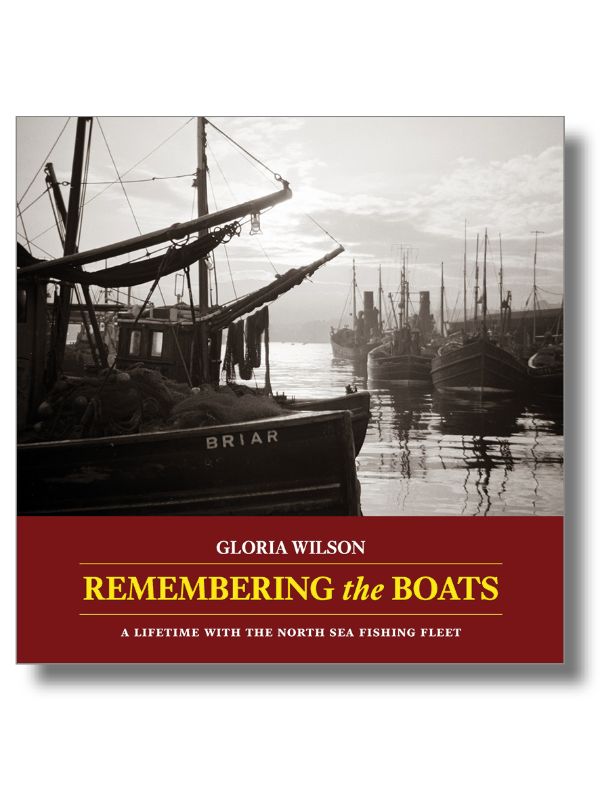 Captivating book "Remembering the Boats" by Gloria Wilson, celebrating British fishing boat history with stunning illustrations.