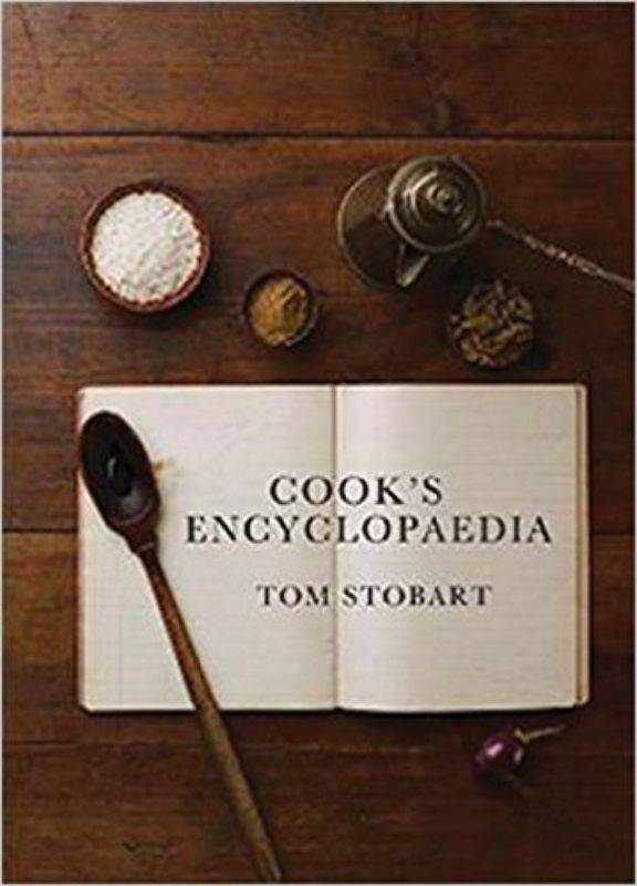 Comprehensive cook's encyclopedia by Tom Stobart, featuring ingredients, cooking methods, and illustrated recipes.