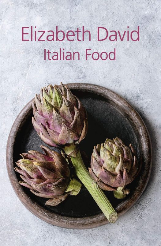 Italian Food - Elizabeth david