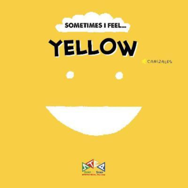 Hardback children's book titled "Sometimes I Feel Yellow," featuring vibrant illustrations exploring emotions through colors.