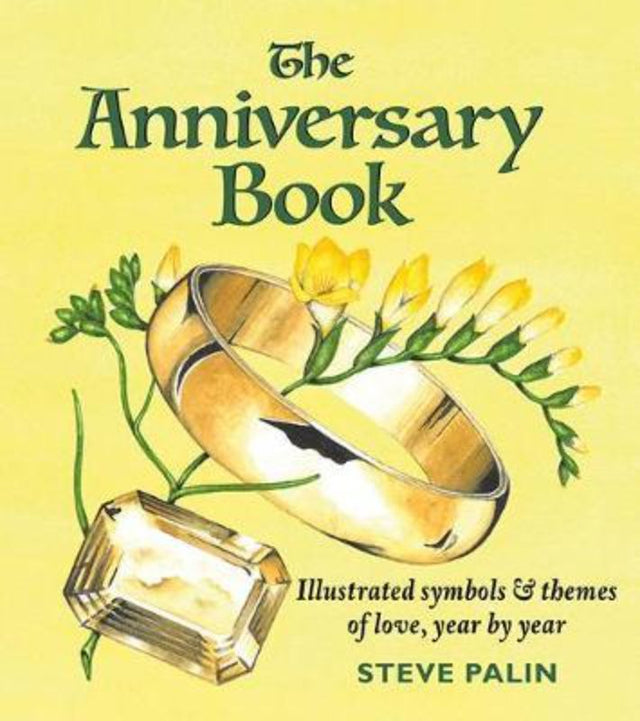 An illustrated hardback book, "The Anniversary Book" offers gift ideas for celebrating each year of marriage.
