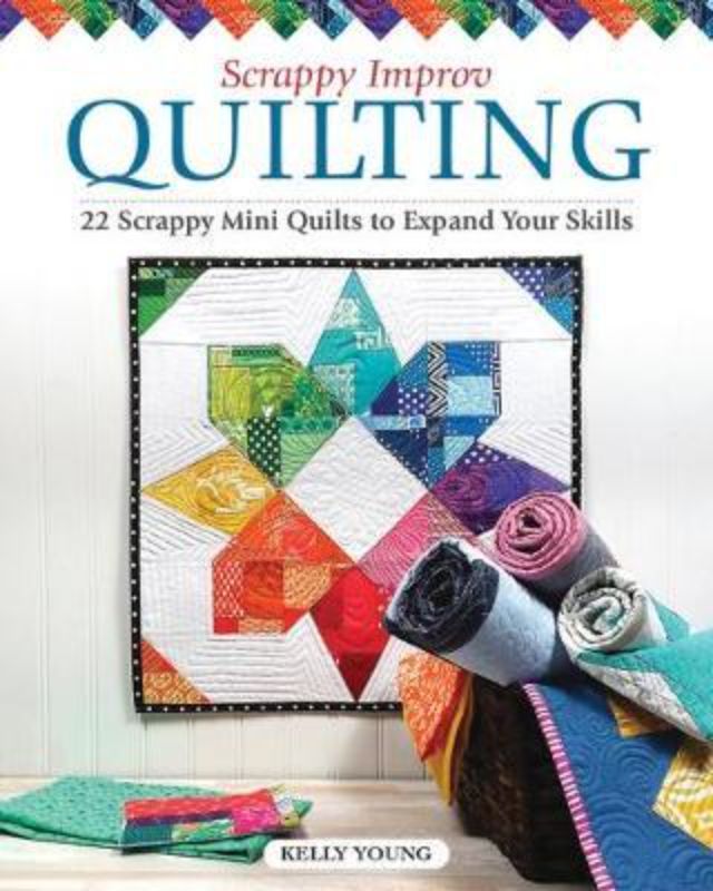 'Scrappy Improv Quilting' book cover featuring 22 mini quilt patterns with step-by-step instructions for innovative piecing.