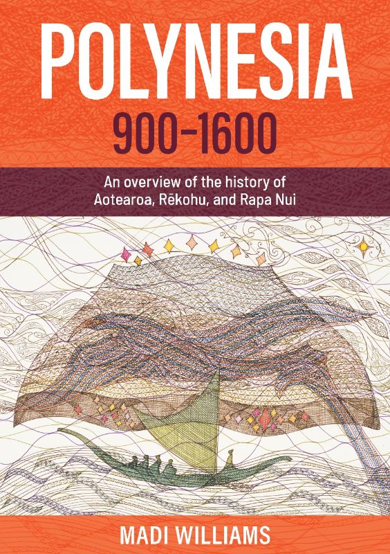 Book cover of "Polynesia 900-1600" by Madi Williams, exploring South Polynesia's history through Indigenous perspectives.