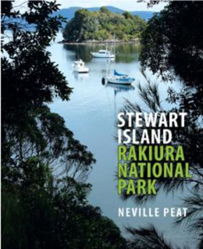Stewart Island guidebook covers outdoor activities, wildlife, and scenic beauty, perfect for eco-tourists and adventurers.