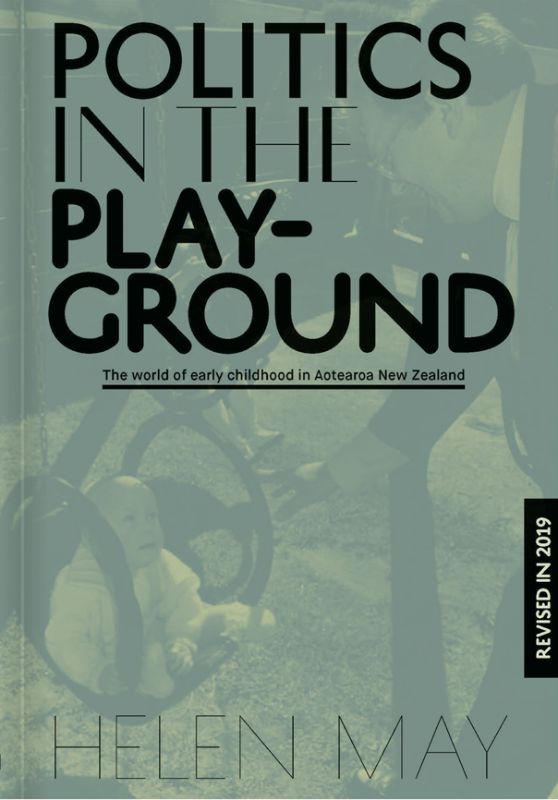 Comprehensive paperback detailing early childhood education history in Aotearoa, updated for contemporary insights.