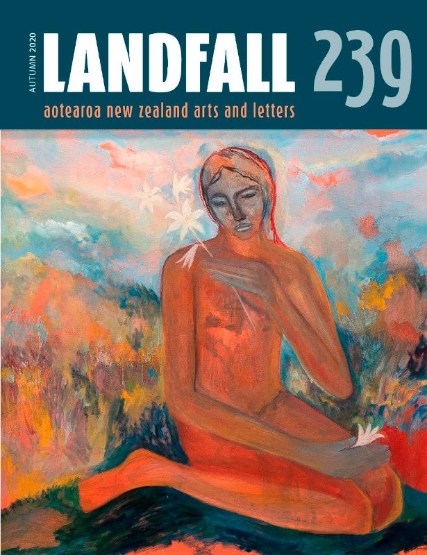 Anthology Landfall 239 showcases New Zealand literature, featuring essays, art, and critical reviews from diverse voices.