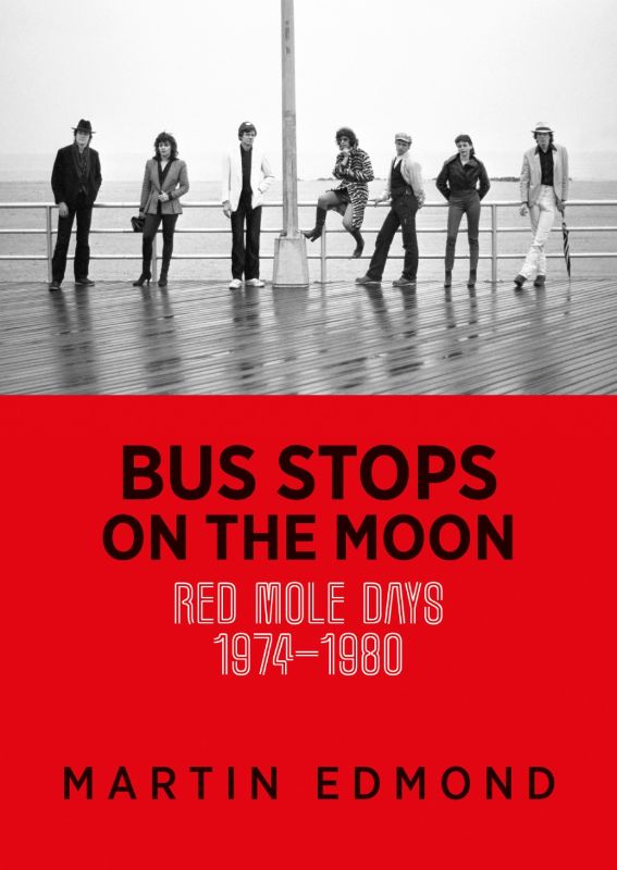 Cover of "Bus Stops on the Moon" by Martin Edmond, showcasing avant-garde theatre history and personal memoir.