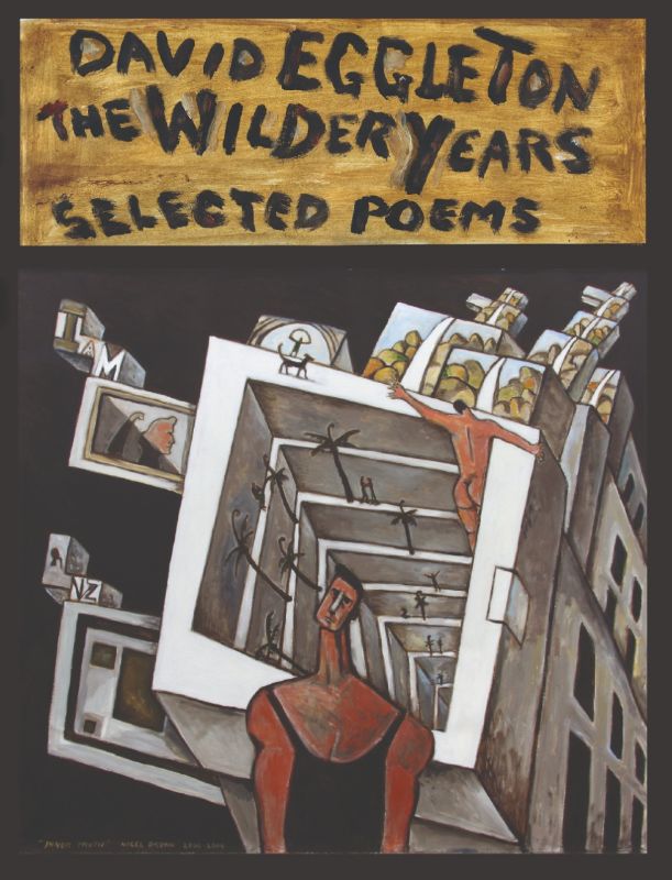 Hardback edition of David Eggleton’s poetry collection showcasing 35 years of work, including new pieces and vibrant cover art.