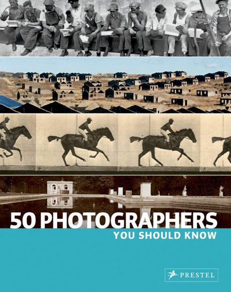 Cover of "50 Photographers You Should Know", showcasing influential photographers and their iconic works throughout history.
