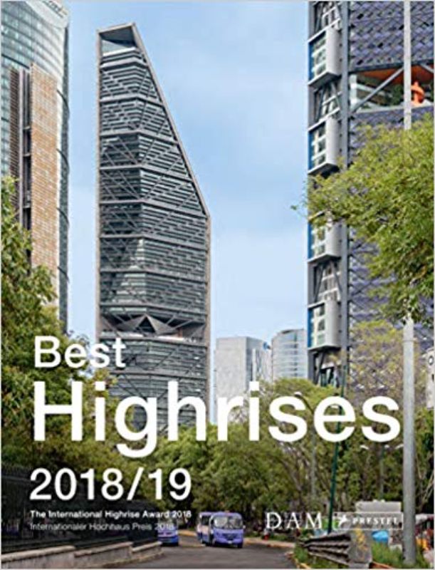 Book cover of "Best Highrises 2018-19," showcasing sustainable skyscrapers recognized in the International Highrise Award.