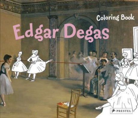 Colouring book featuring Edgar Degas's iconic works, designed for young artists to explore classic art and unleash creativity.
