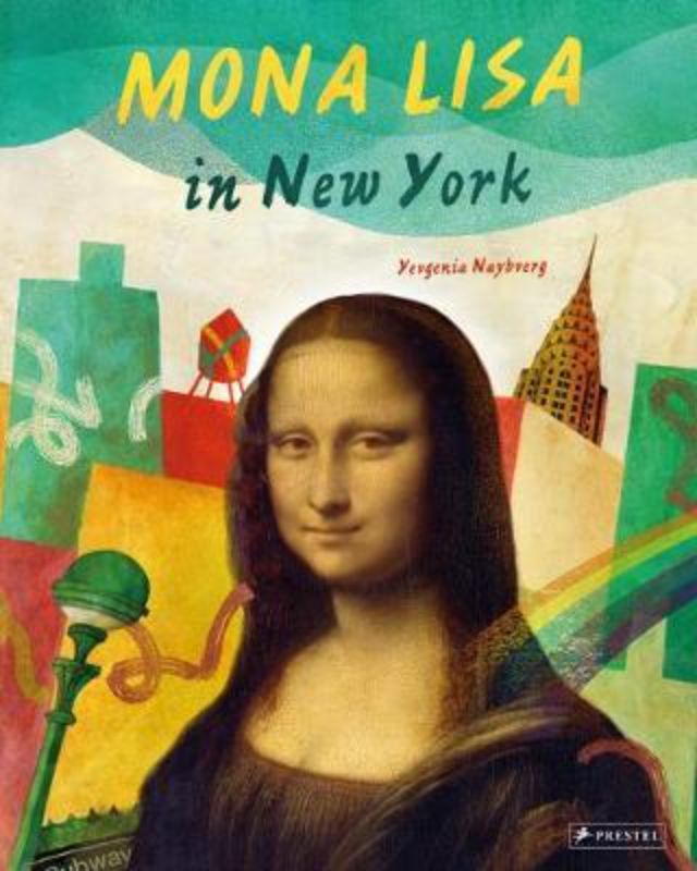 Illustrated hardback children's book featuring Mona Lisa's adventures exploring New York City with street art character Tag.