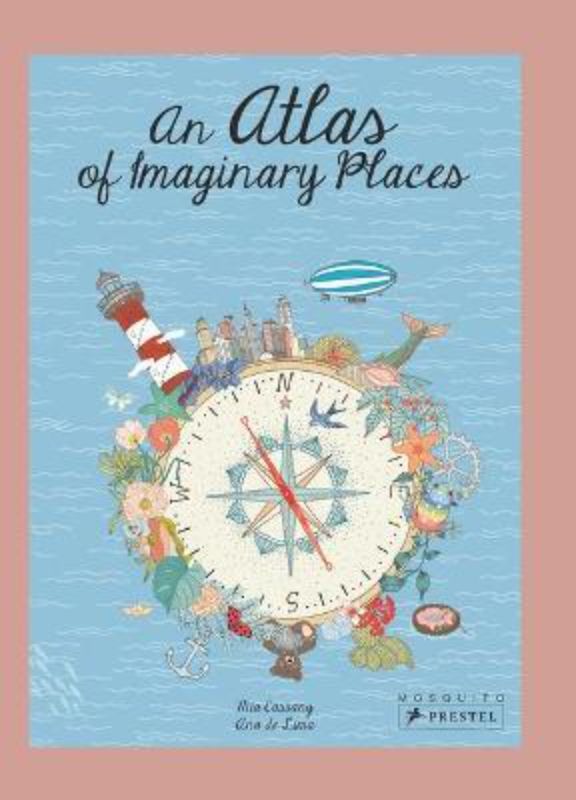 An Atlas of Imaginary Places (PB)