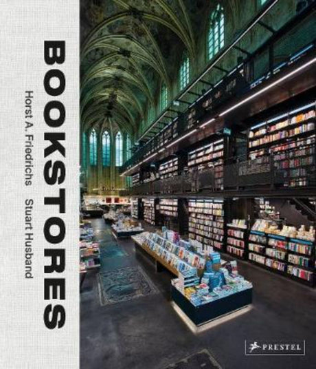 Stunning photographic collection celebrating unique independent bookstores worldwide by Horst Friedrichs.