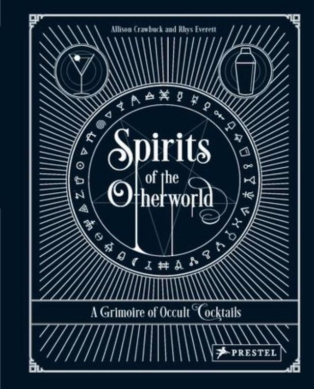 Hardback book "Spirits of the Otherword" features cocktail recipes inspired by astrology, tarot, and herbal traditions.