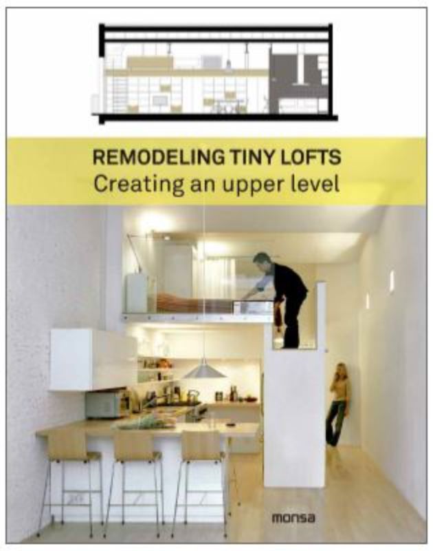 Cover of 'Remodelling Tiny Lofts' by Patricia Martinez, showcasing innovative design ideas for transforming small urban spaces.