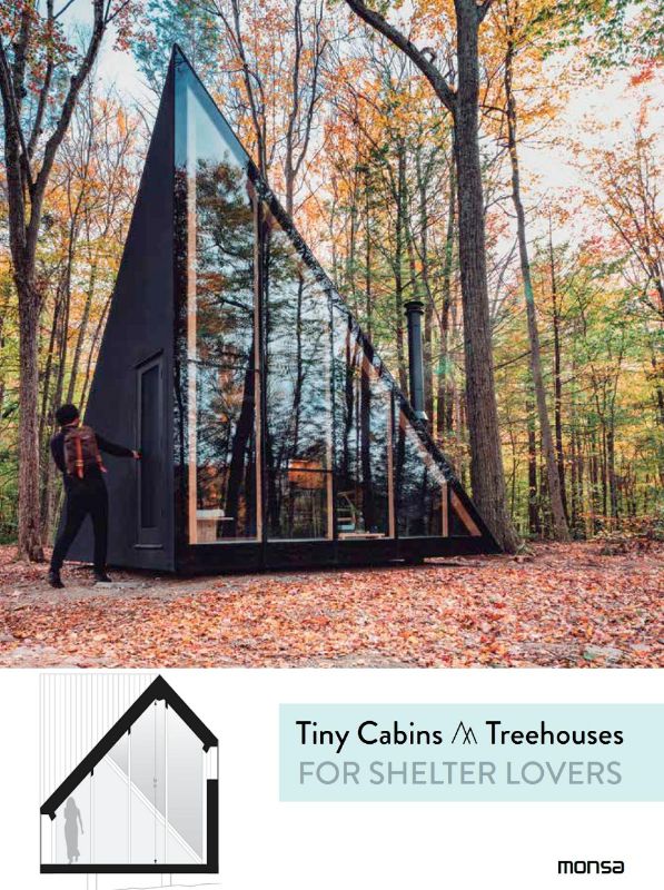 A beautifully illustrated book showcasing innovative tiny cabins and treehouses designed for sustainable, eco-friendly living.