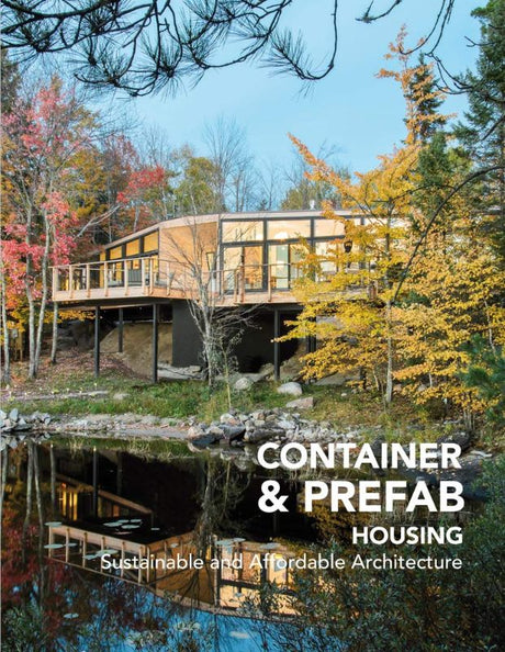 A guide showcasing innovative container and prefab housing projects, emphasizing sustainability and modern design.