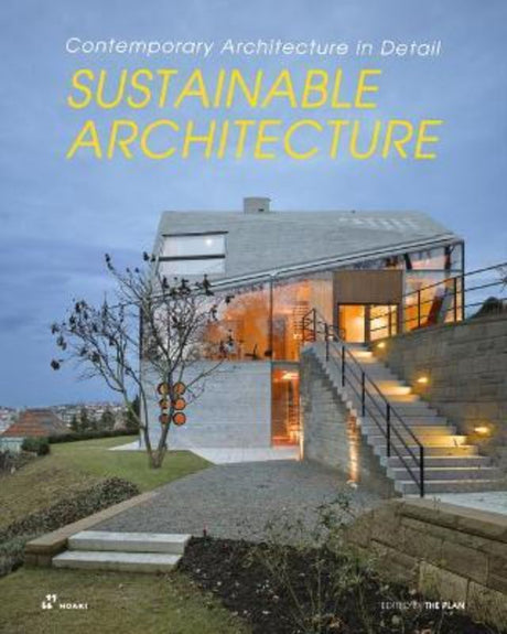 A comprehensive guide showcasing 25 innovative sustainable architecture projects from around the world, featuring stunning visuals.