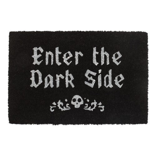 Black coir doormat with "Enter The Dark Side" design, perfect for adding gothic charm to your home's entrance.
