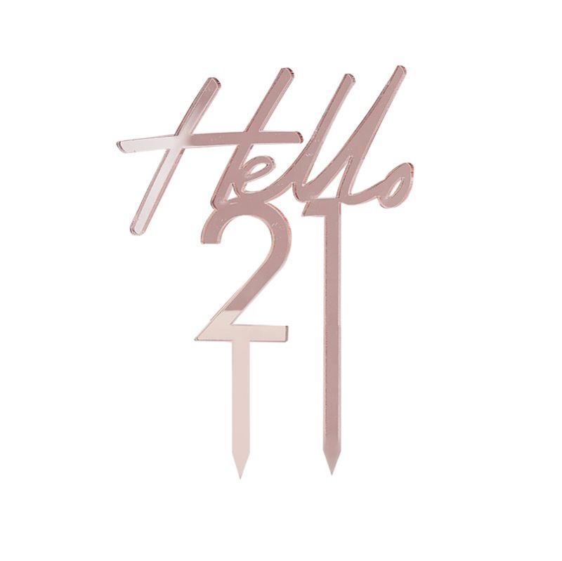 Rose gold acrylic cake topper featuring 'Hello 21', perfect for adding elegance to your 21st birthday cake.