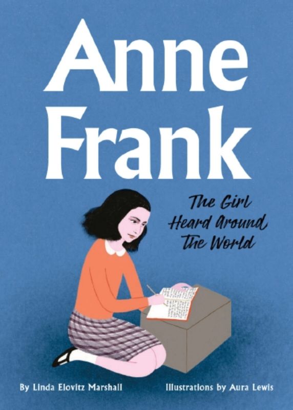 Illustrated hardback book detailing Anne Frank's inspiring life and message of resilience for children.