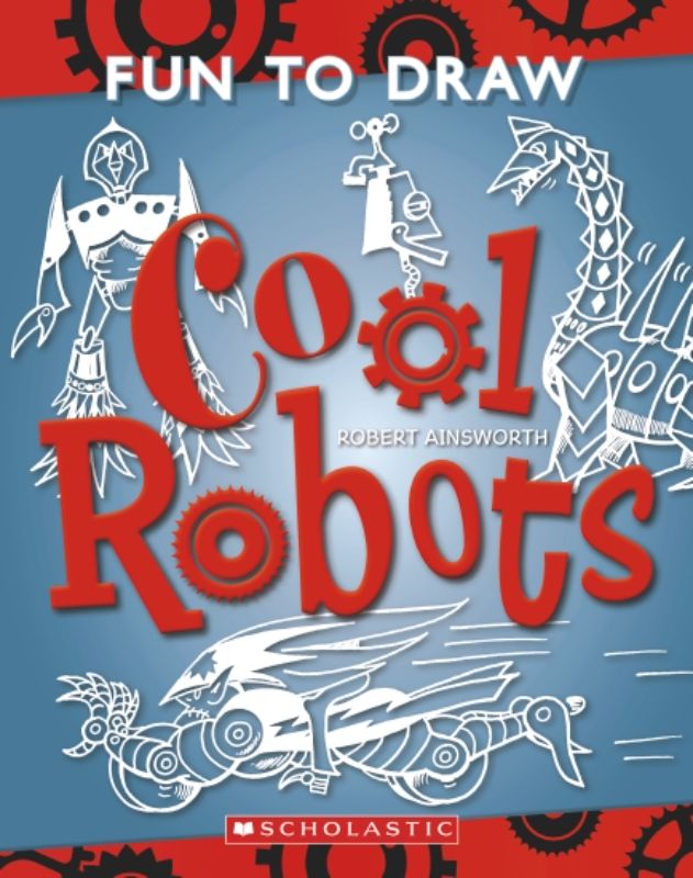 Engaging drawing book "Fun To Draw Cool Robots" teaches all ages to sketch various robots with step-by-step guidance.