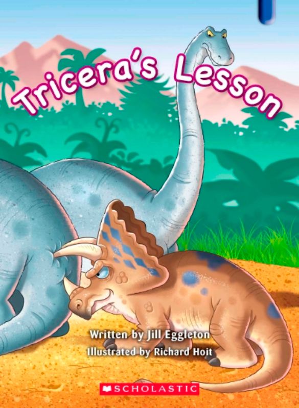 Cover of "Tricera's Lesson," a colorful children's book about friendship and life lessons for early readers.