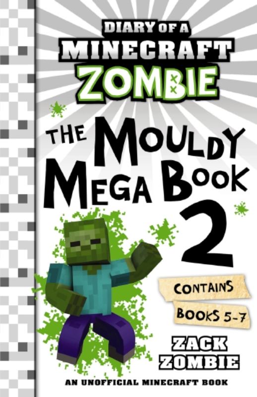 Cover of 'Diary of a Minecraft Zombie: The Mouldy Mega Book 2', featuring Zack Zombie and themes of humor and adventure.