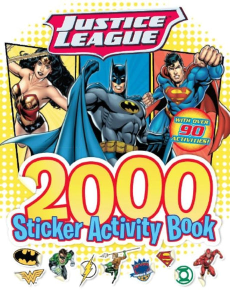 Justice League 2000 Sticker Book featuring Superman, Batman, and Wonder Woman for fun coloring and sticker activities.